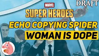 Echo Copying Spider Woman Is ILLEGAL | Marvel Superheroes Draft