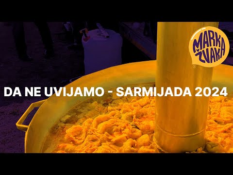 Da ne uvijamo - Sarmijada 2024