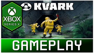 Kvark | Xbox Series X Gameplay | First Look