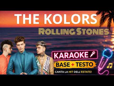 THE KOLORS – ROLLING STONES Karaoke 🎤 Base + Testo | Karaoke Italiano 2026
