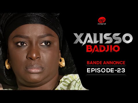 XALISSO - Saison 1 - Episode 22 : Bande Annonce