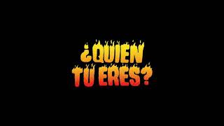 Bad bunny - Quien Tu Eres? | X100Pre