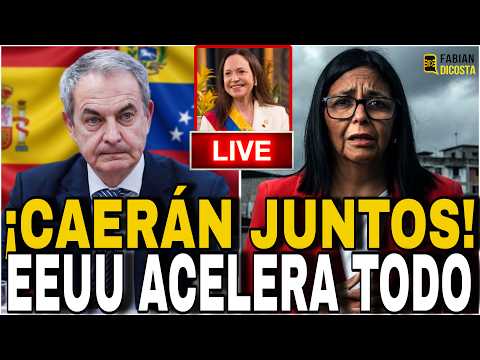 ÚLTIMO 🚨: EEUU ACELERA TODO PARA EL REGRESO DE MCM "ZAPATERO Y DELCY RODRIGUEZ CAERAN JUNTOS"