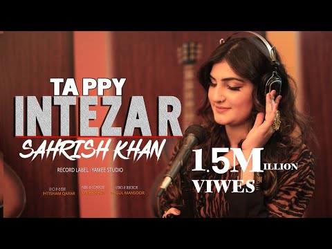 Pashto New song 2021 | Sehrish Khan Intezar | Tappey | Song Music | PashtoMusic l 2021 |YAMEE STUDIO