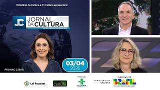 JORNAL DA CULTURA | 03/04/2026