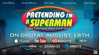 Pretending I\'m a Superman - The Tony Hawk\'s Pro Skater Documentary Review