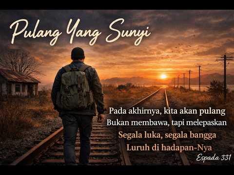 Pulang Yang Sunyi   Espada 331