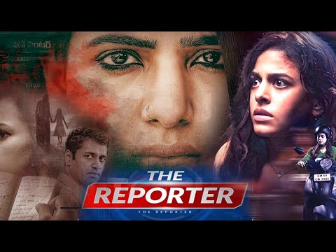 THE REPORTER | New Movie 2024 Hindi Dubbed | New South Movie 2024 Hindi Dubbed Full Movie