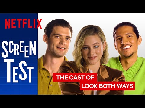 Look Both Ways Cast Take the Netflix Screen Test