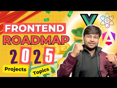 🔥 Master Front End in 2025 | Frontend developer roadmap for beginners.