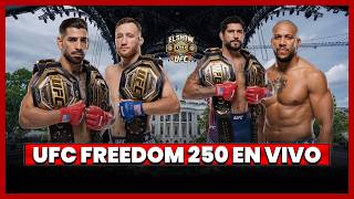 🔴UFC FREEDOM 2250: ILIA TOPURIA VS JUSTIN GAETHJE + POATAN PEREYRA VS CIRYL GANE | EL SHOW DEL UFC