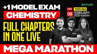 Plus One Model Exam Chemistry | Full Chapters In One Live - Mega Marathon | Xylem Plus One