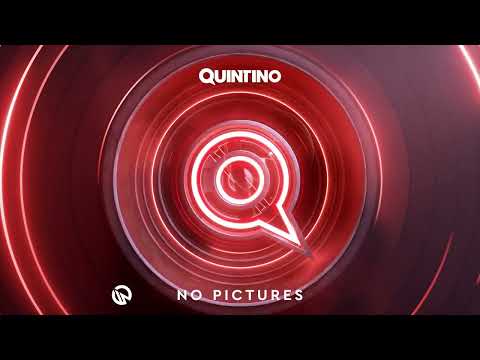 Quintino - No Pictures