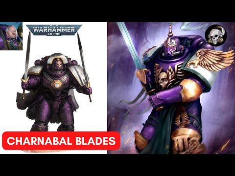 30K LORE: CHARNABAL BLADES: WEAPONS OF DUELISTS AND ASSASSINS