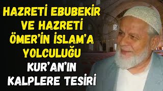 Hz. Ebu Bekir Kur'an'ı Okurken Neden Ağladı? | Tahir Büyükkörükçü Hocaefendi
