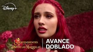 Descendientes: Un malvado País de las Maravillas | Avance Doblado | Disney+