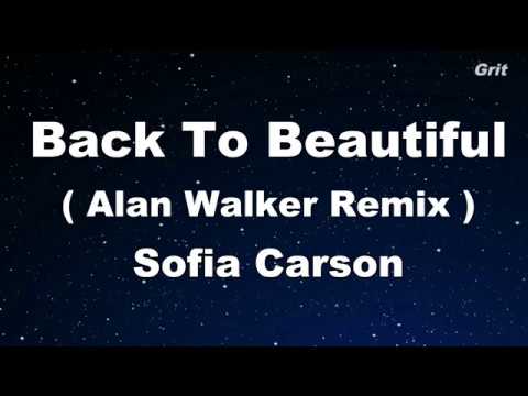 Back to Beautiful – Sofia Carson Karaoke 【With Guide Melody】 Instrumental