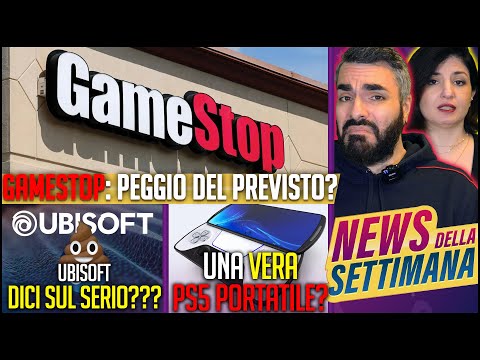 GAMESTOP CHIUDE IN ITALIA E NEL MONDO? | UBISOFT: SE QUESTA COSA È VERA FA SCHIFO | PS5 PORTATILE