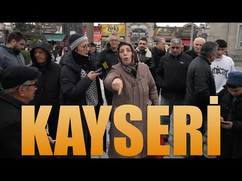 KAYSERİ | Erken seçim olmalı mı? Cumhurbaşkanı adayınız kim? | TÜRKİYE TURU