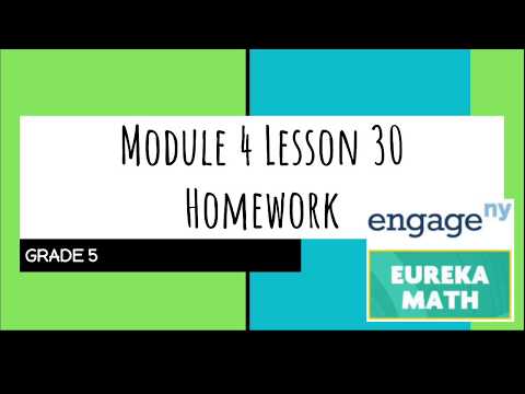 Engage NY // Eureka Math Grade 5 Module 4 Lesson 30...