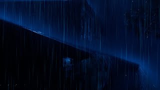 Hypnotize You into Deep Sleep 😴Night Storm, Torrential Rain & Heavy Thunder on Tin Roof of Farmhouse