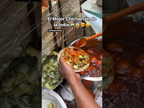Mi primer día en la India probando los mejores Chicharrones 🇮🇳😱🤯