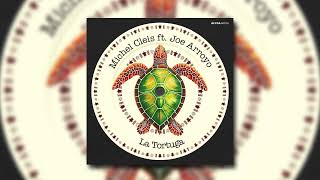 Michel Cleis ft. Joe Arroyo - La Tortuga