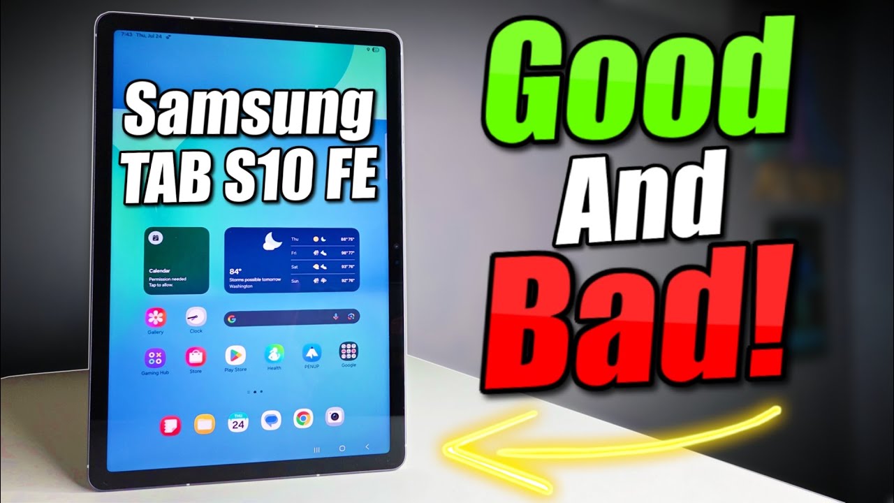 Samsung Galaxy Tab S10 FE Pros & Cons - GOOD, BAD & UGLY!