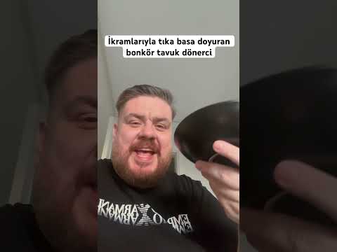 İkramlarıyla tıka basa doyuran bonkör tavuk dönerci.