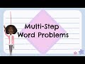 Solving Multistep Word Problems for Kids