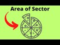 Understanding the Area of a Sector