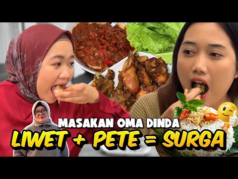 MASAKAN RUMAHAN EPISODE 2 RUMAH DESTI !! OMA MASAK LIWET PETE BEST😍