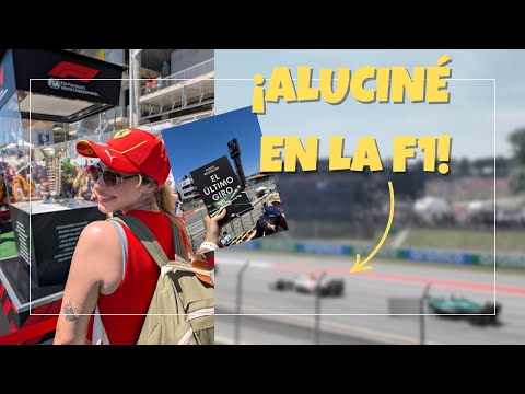 Mi primer GRAN PREMIO de FÓRMULA 1: lo que nadie me contó del GP de España