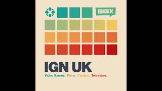 IGN UK Podcast 808: Horse Hole Bananza