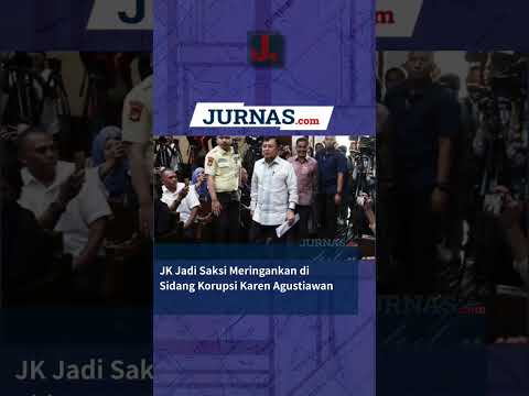JK Jadi Saksi Meringankan di Sidang Korupsi Karen Agustiawan