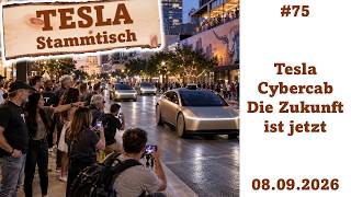 Tesla Stammtisch vom 08.09.2026: Tesla Cybercab - die Zukunft ist jetzt