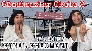 Günahsızlar Okulu 2 20.Bölüm (FİNAL) Fragmanı