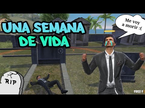😨ME QUEDA UNA SEMANA DE VIDA! | Free Fire Random #24