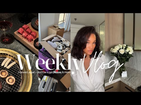 weekly vlog | i moved..again + don't be a ppl pleaser + new restaurants & more! allyiahsface vlog