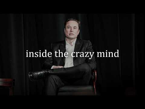 Inside The Crazy Mind Of Elon Musk