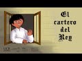 Preguntas sobre 'El cartero del rey'