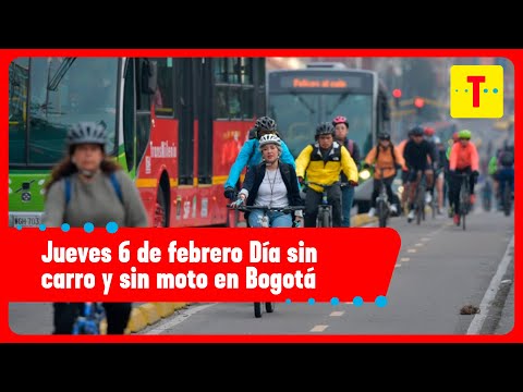 Conozca todos los detalles del día sin carro y sin moto en Bogotá | Tropicana