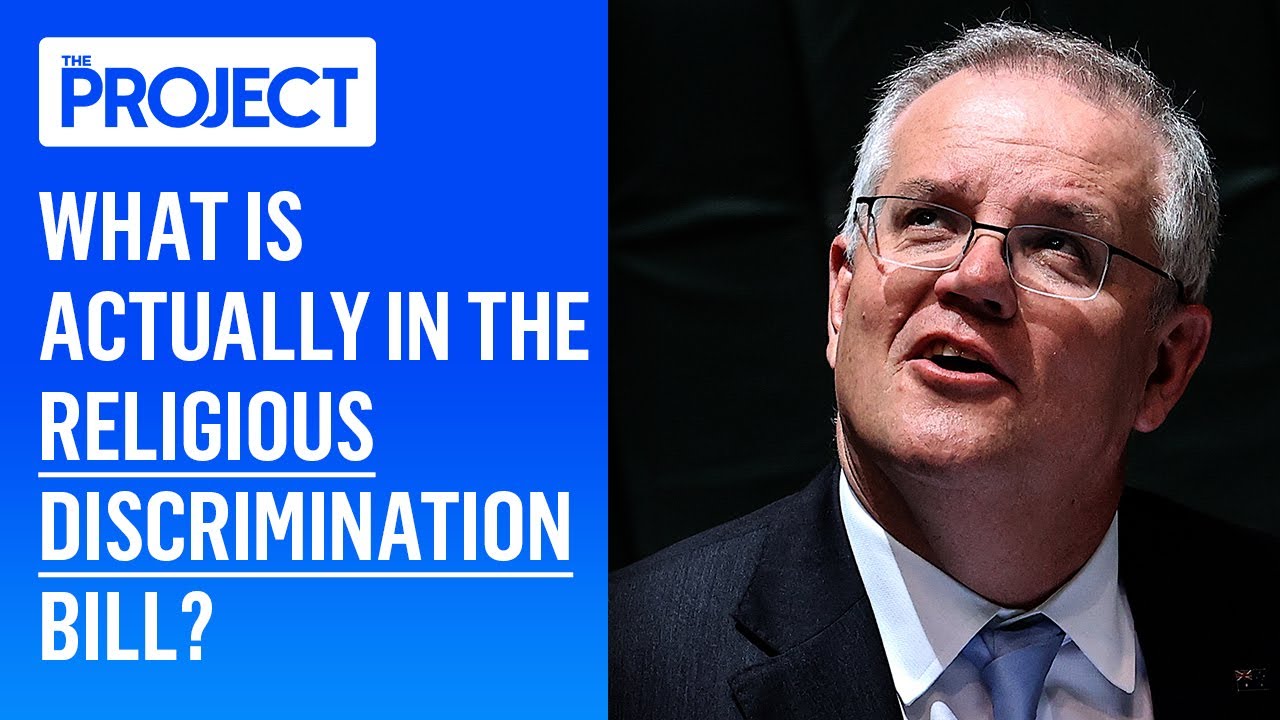 What Is Actually In Australia’s Religious Discrimination Bill The Government Is Spruiking?