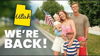 we're back home in UTAH!