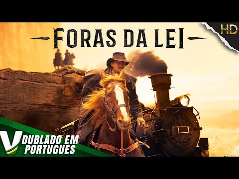 FORAS DA LEI | NOVO FILME DE FAROESTE COMPLETO DUBLADO EM PORTUGUÊS