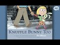 Trixie and Sonia's Knuffle Bunny Adventure