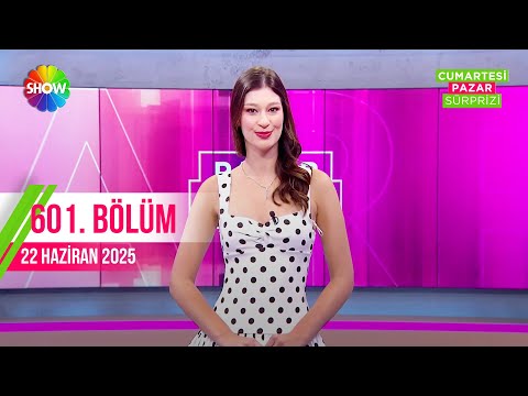 Pazar Sürprizi 601. Bölüm | 22 Haziran 2025