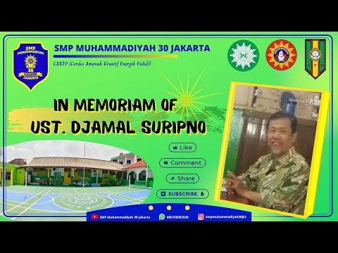 In Memoriam Alm. Ustadz Djamal Suripno, MM