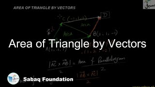 Area of Triangle by Vectors