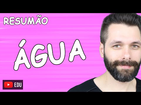 RESUMO sobre ÁGUA - Bioquímica | Biologia com Samuel Cunha